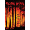 Fighting Words: notes for a future we won't have