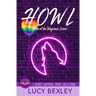 Howl: Home of the Wayward Lovers