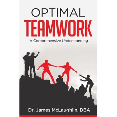 Optimal Teamwork: A Comprehensive Understanding