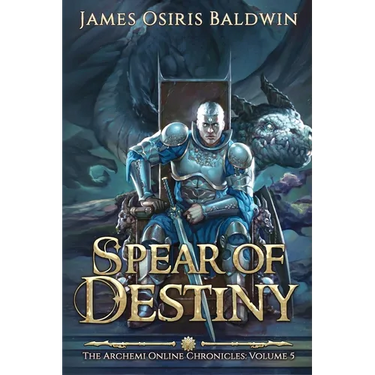 Spear of Destiny: A LitRPG Dragonrider Adventure