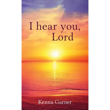 I hear you, Lord