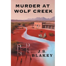 Murder at Wolf Creek