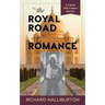 The Royal Road to Romance
