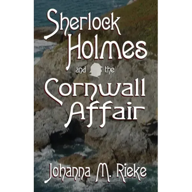 Sherlock Holmes and The Cornwall Affair