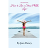 10 Tips on How to Live a Stress-FREE Life!