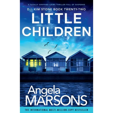 Little Children: A totally gripping crime thriller full of suspense