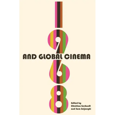 1968 and Global Cinema