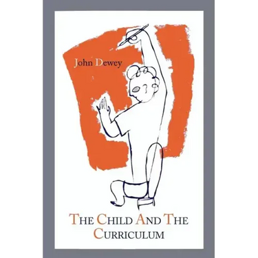 The Child and the Curriculum