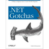 .Net Gotchas: 75 Ways to Improve Your C# and VB.NET Programs