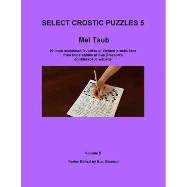 Mel Taub's Select Crostic Puzzles Volume 5