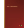 History of Indian Architecture