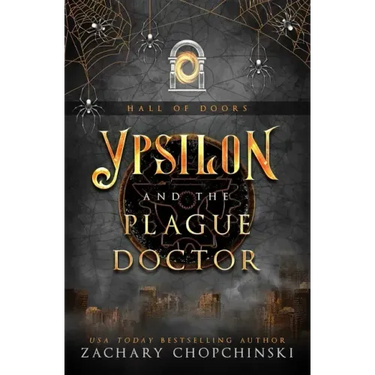 Ypsilon and The Plague Doctor