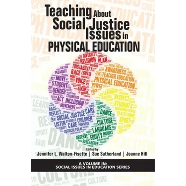 Teaching About Social Justice Issues in Physical Education