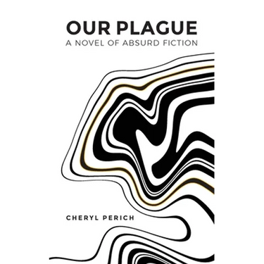 Our Plague