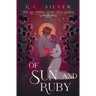 Of Sun and Ruby