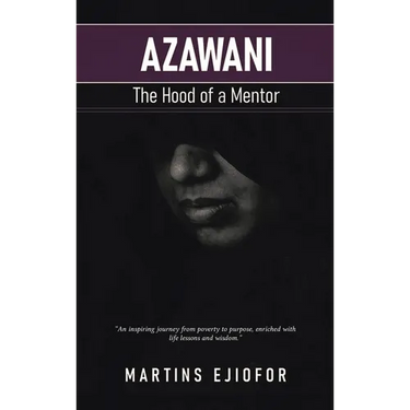 Azawani: The Hood of a Mentor