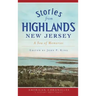 Stories from Highlands, New Jersey: A Sea of Memories