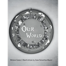 Our World