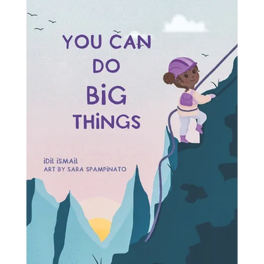 You Can Do Big Things