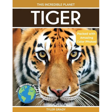 Tiger: Fascinating Animal Facts for Kids