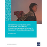 Gender-Inclusive Legislative Framework and Laws to Strengthen Women's Resilience to Climate Change and Disasters