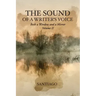 The Sound of a Writer's Voice: Both a Window and a Mirror Volume II