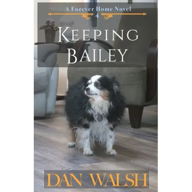 Keeping Bailey