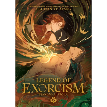 Legend of Exorcism: Tianbao Fuyao Lu (Novel) Vol. 6
