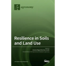 Resilience in Soils and Land Use