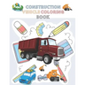 Construction Vehicle Coloring Book: A Fun Activity Book for Kids Filled With Big Trucks, Cranes, Diggers and Dumpers