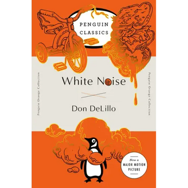 White Noise: (Penguin Orange Collection)