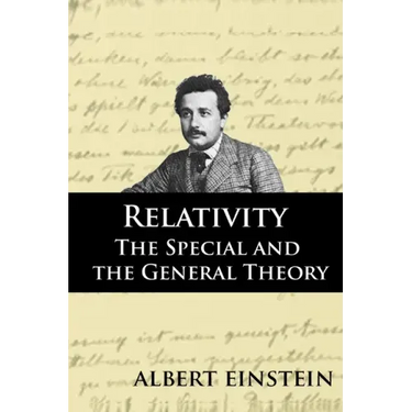 Relativity: The Special and the General Theory