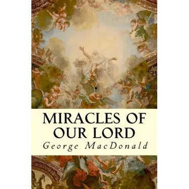 Miracles of Our Lord