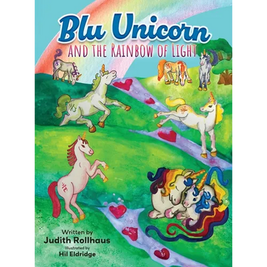 Blu Unicorn and the Rainbow of Light