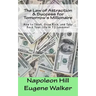 The Law of Attraction and Success for Tomorrow's Millionaire!: How to Think, Grow Rich, and Take Back Your Life in 12 Lessons