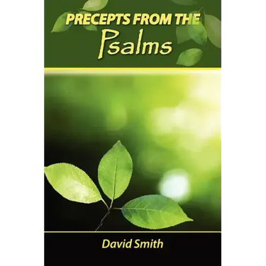 Precepts from the Psalms