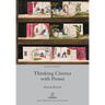Thinking Cinema with Proust