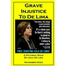 Grave Injustice to De Lima