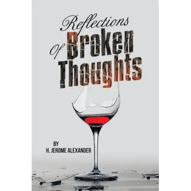 Reflections of Broken Thoughts