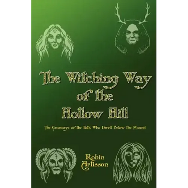 Witching Way of the Hollow Hill