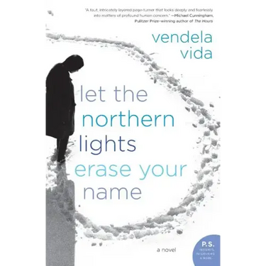 Let the Northern Lights Erase Your Name