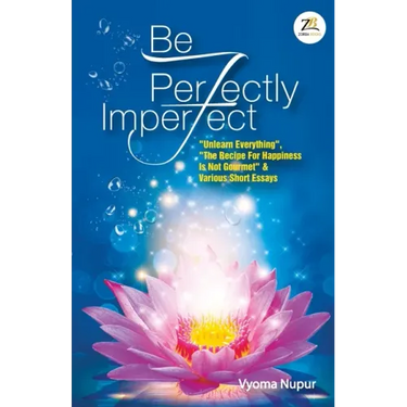 Be Perfectly Imperfect
