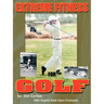 Extreme Fitness For Golf