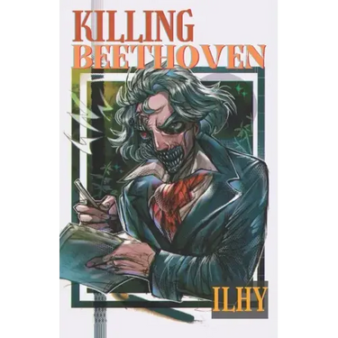 Killing Beethoven