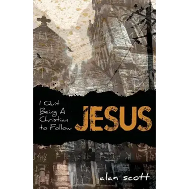 I Quit Being A Christian To Follow Jesus
