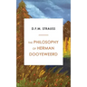 The Philosophy of Herman Dooyeweerd