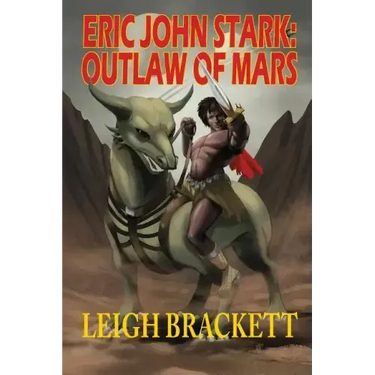 Eric John Stark: Outlaw of Mars
