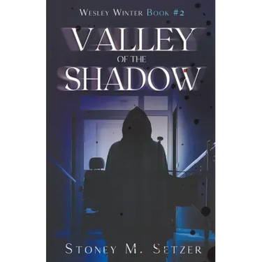 Valley of the Shadow