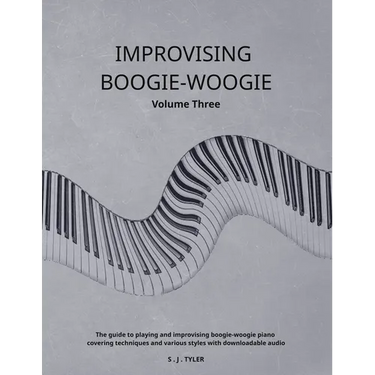 Improvising Boogie-Woogie Volume Three