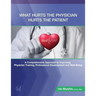 What Hurts the Physician Hurts the Patient: MedRAP: A Comprehensive Approach to Improving Physician Training, Professional Development and Well-Being